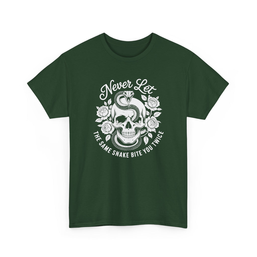 T-Shirt — "Never Let The Same Snake Bite You Twice" Skull & Snake Graphic