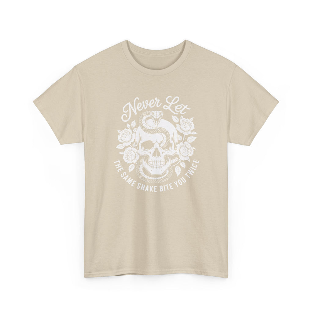 T-Shirt — "Never Let The Same Snake Bite You Twice" Skull & Snake Graphic