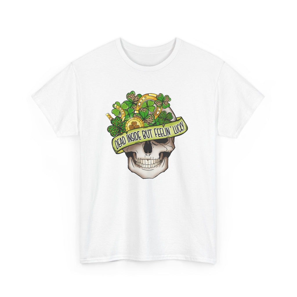 Dead Inside but feeling lucky Unisex Graphic Tee