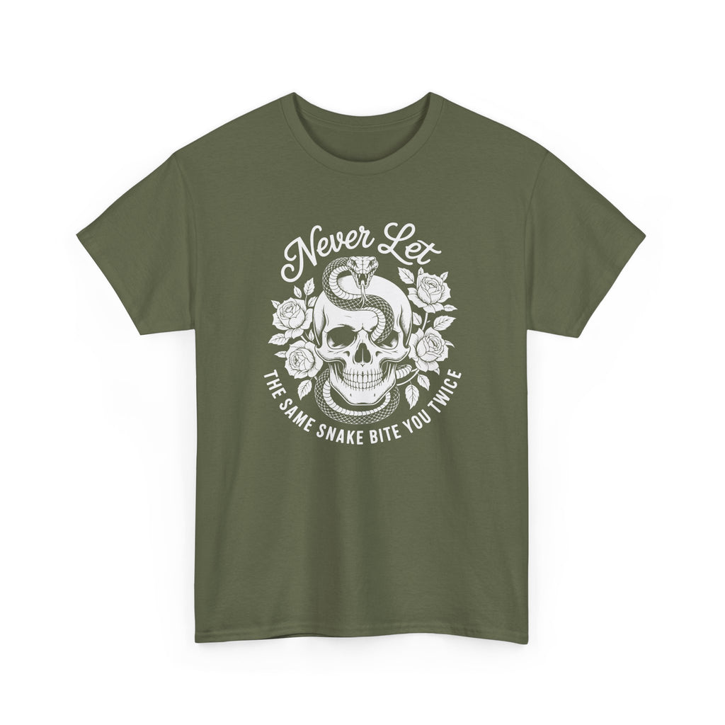 T-Shirt — "Never Let The Same Snake Bite You Twice" Skull & Snake Graphic