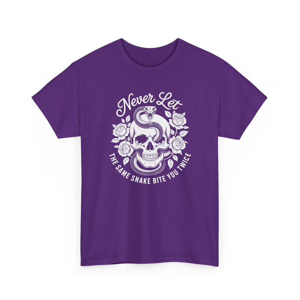 T-Shirt — "Never Let The Same Snake Bite You Twice" Skull & Snake Graphic