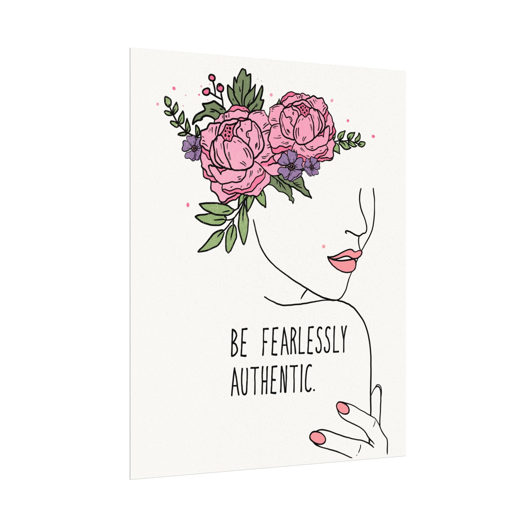 Be Fearlessly Authentic Watercolor Matte Poster