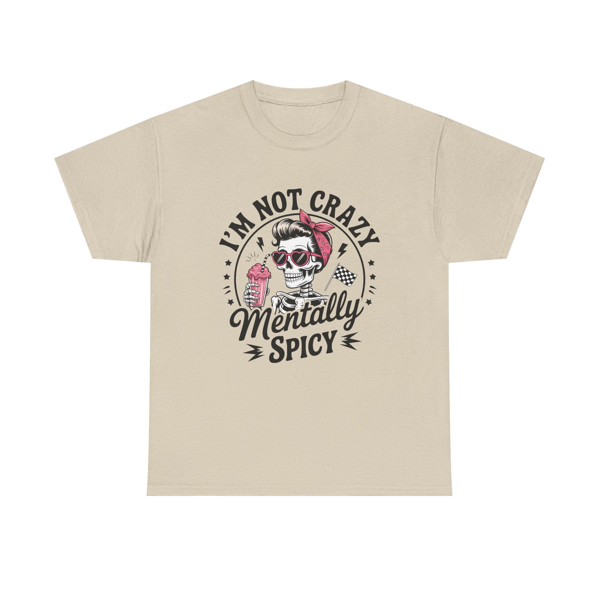 Heavy Cotton Tee - "I'm Not Crazy, Mentally Spicy" - Fun Graphic Tee, Casual Everyday Wear, Gift for Friends, Humor T-Shirt, [...]