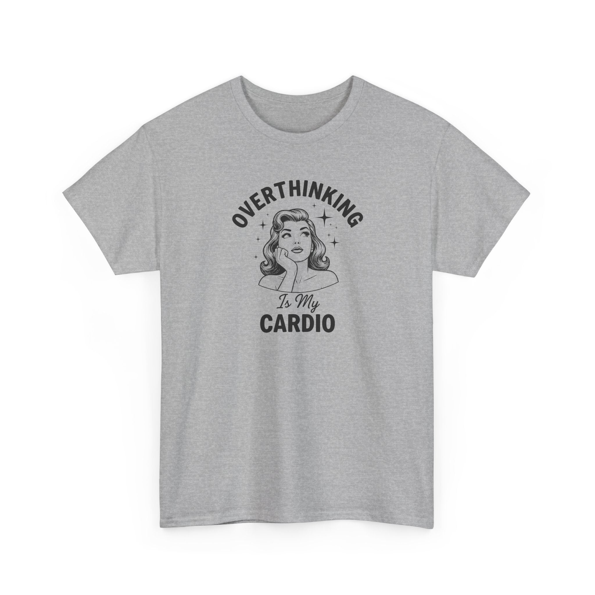 Overthinking Is My Cardio Tee Shirt