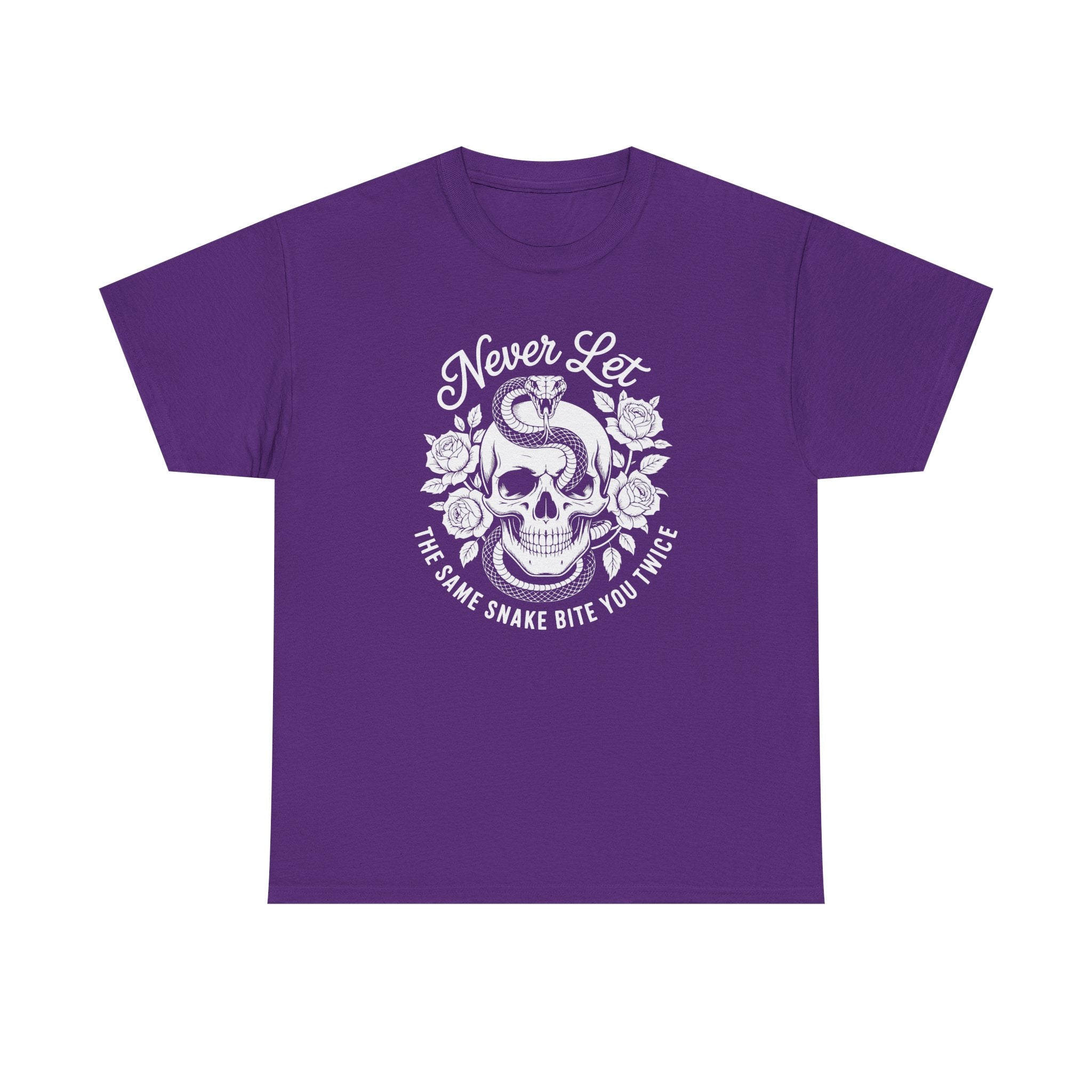 T-Shirt — "Never Let The Same Snake Bite You Twice" Skull & Snake Graphic